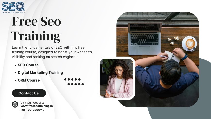 Struggling with Rankings? Try This Free SEO Training