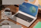 Top WordPress Themes for Photographers and Photo Studios