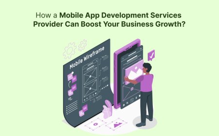 How a Mobile App Development Services Provider Can Boost Your Business Growth?